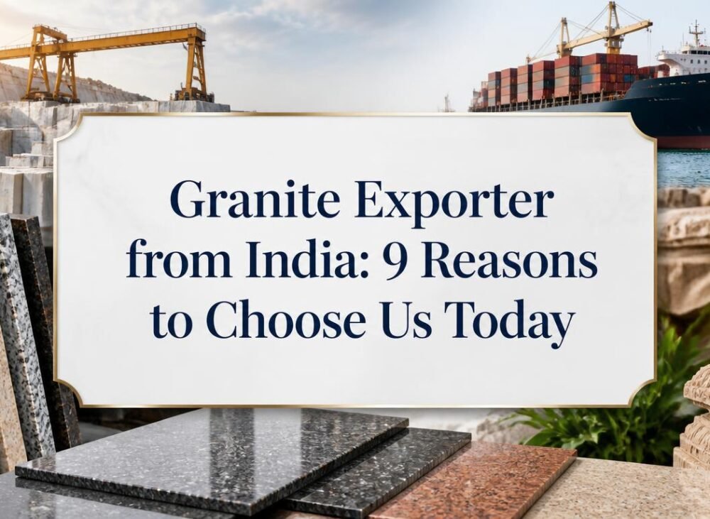 granite exporter from India