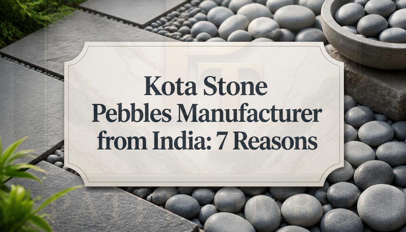 Kota stone pebbles manufacturer from India